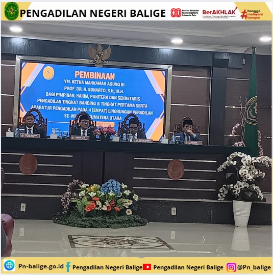 Ketua Pengadilan Negeri Balige mengikuti Pembinaan dari YM. Ketua Mahkamah Agung Republik Indonesia 